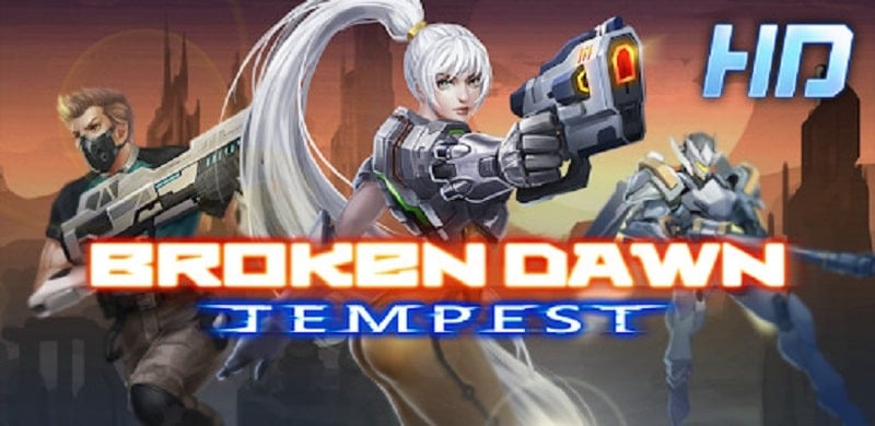 Broken Dawn: Tempest HD APK