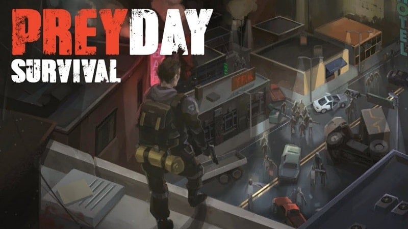 Prey Day APK